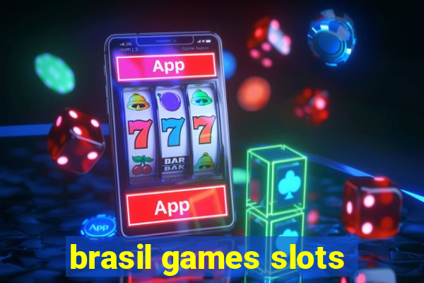 brasil games slots